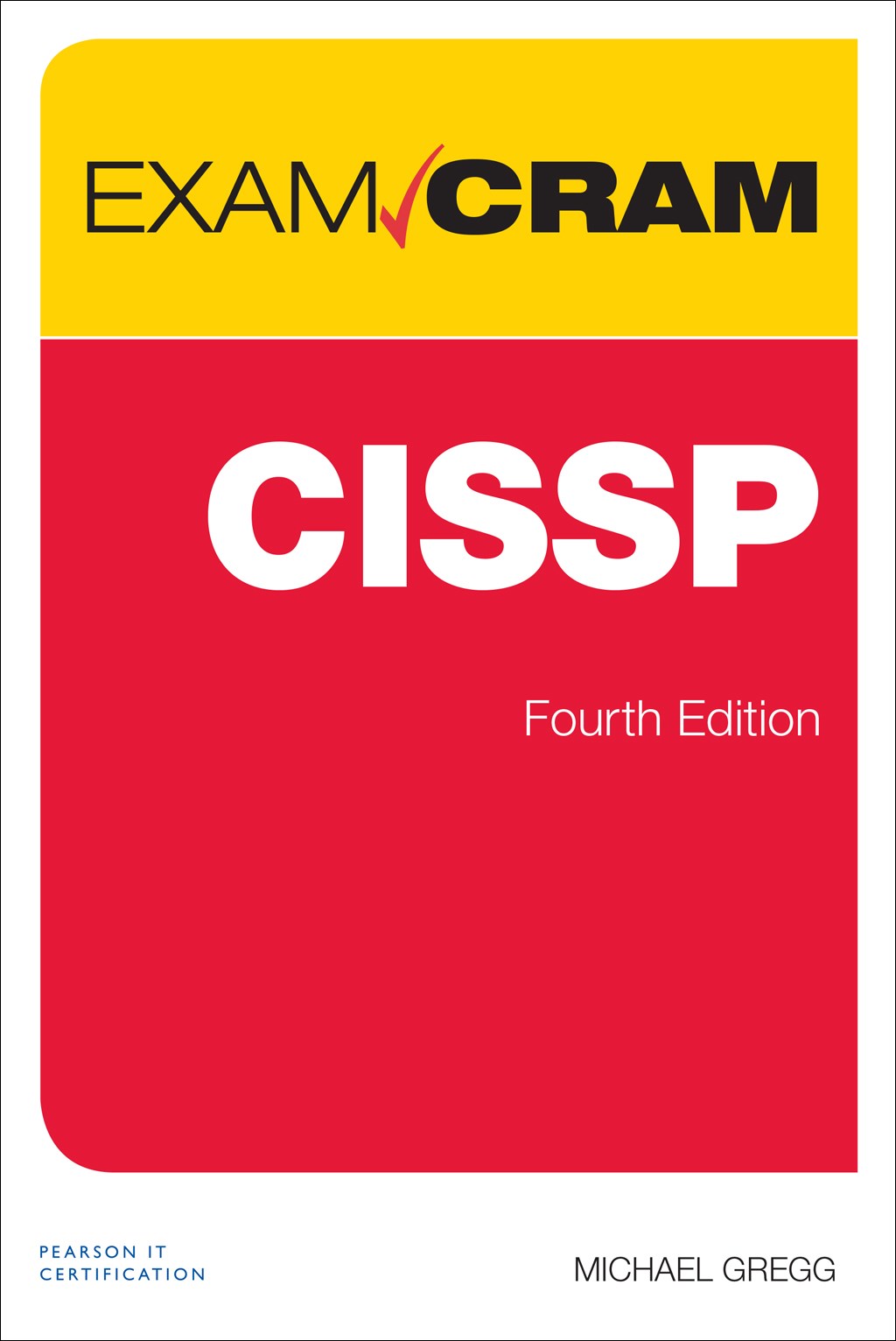 CISSP Exam Cram, 4th Edition