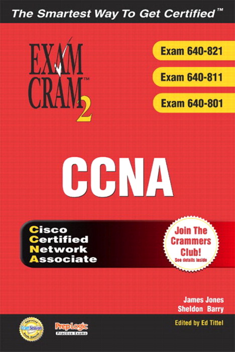 CCNA Exam Cram 2 (Exam Cram 640-821, 640-811, 640-801)