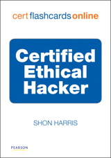 Certified Ethical Hacker (CEH)  Cert Flash Cards Online