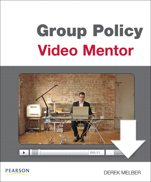 Module 3: Understanding the Management of Group Policy Objects, Downloadable Version