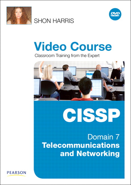 CISSP Video Course Domain 7 - Telecommunications and Networking, Downloadable Version