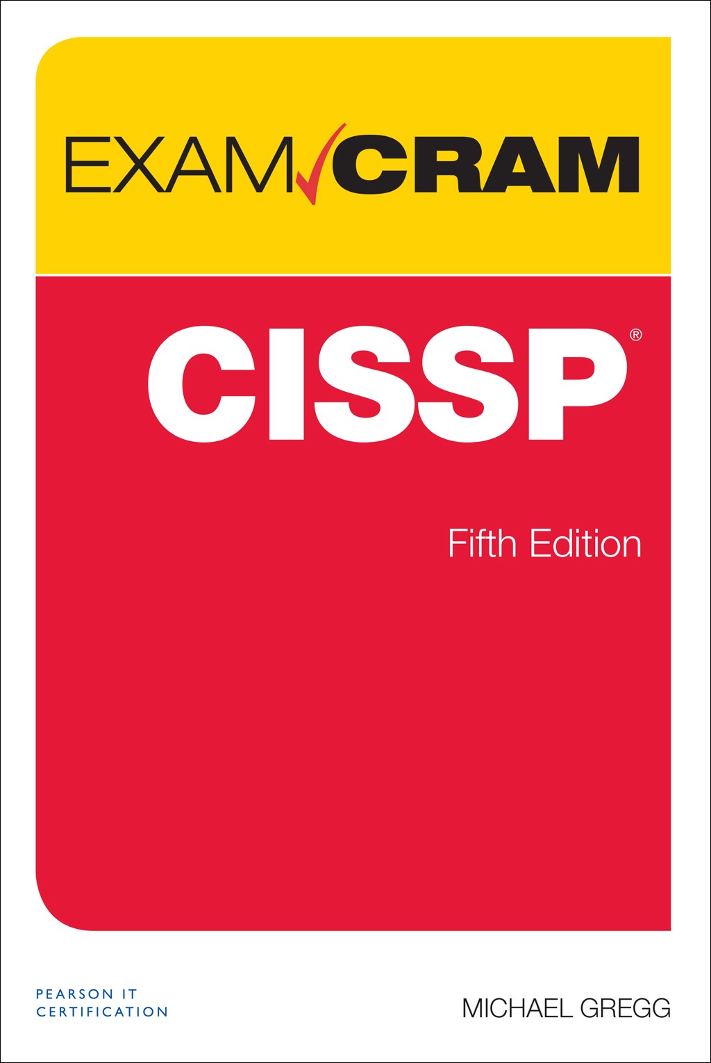 CISSP Exam Cram, 5th Edition
