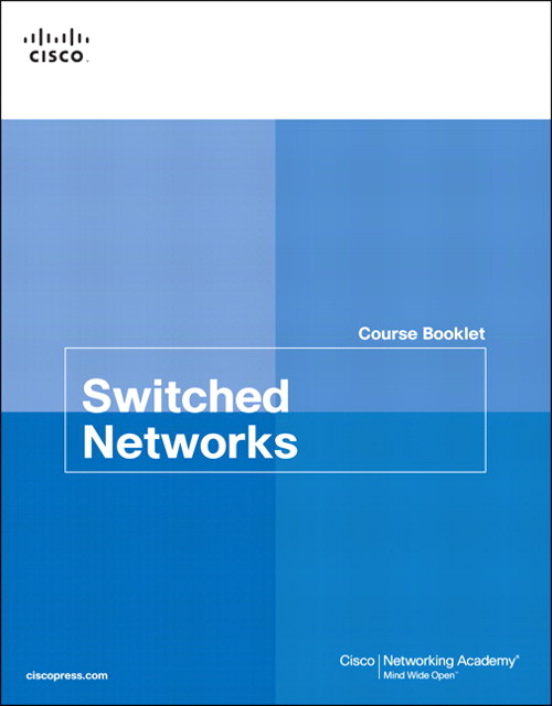 Switched Networks Course Booklet
