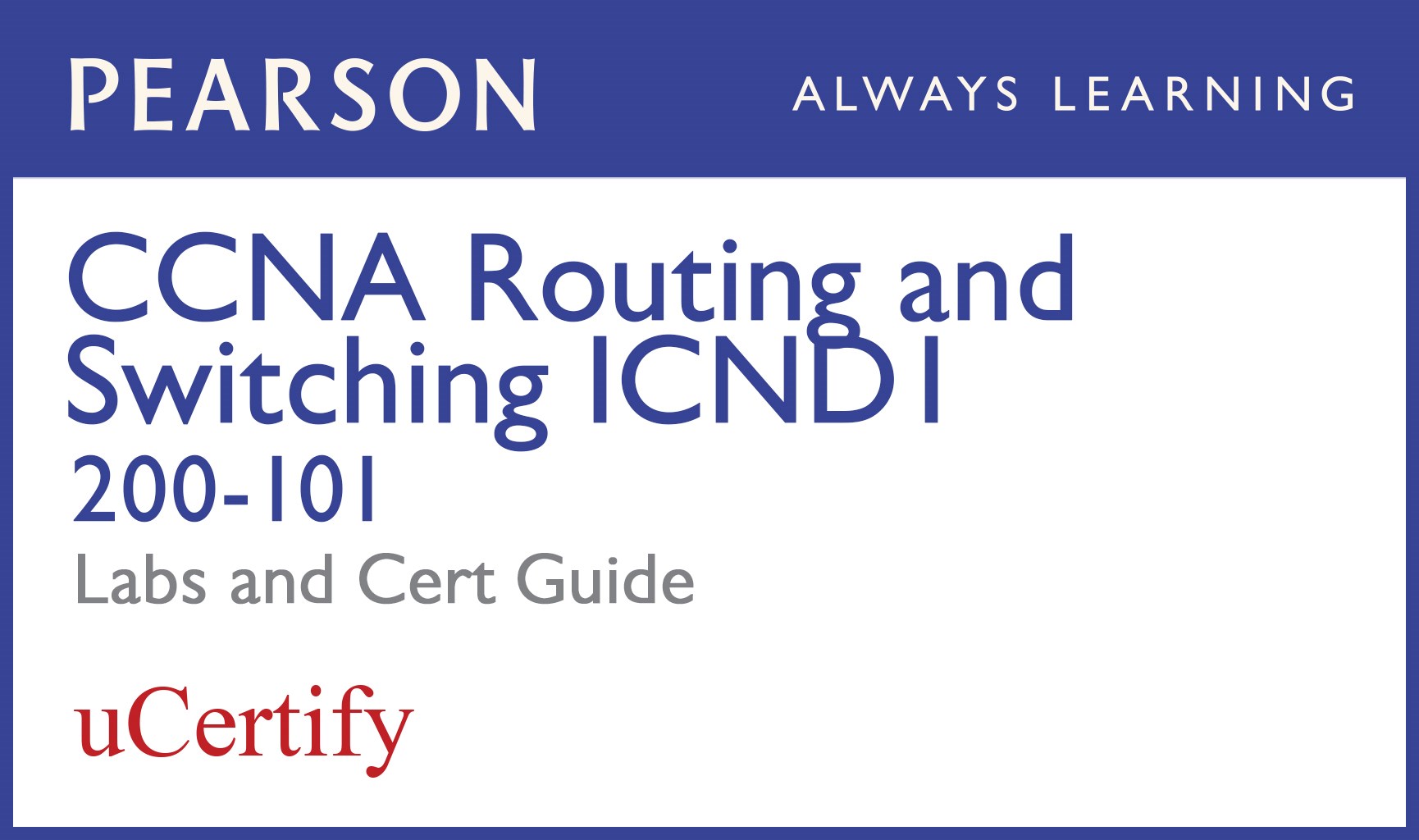 CCNA R&S ICND2 200-101 Official Cert Guide Academic Edition and Network Simulator Bundle