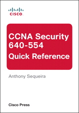 CCNA Security 640-554 Quick Reference, 2nd Edition
