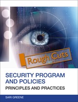 Security Program and Policies: Principles and Practices, Rough Cuts, 2nd Edition