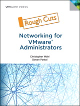 Networking for VMware Administrators, Rough Cuts