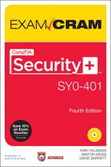 CompTIA Security+ SY0-401 Exam Cram, 4th Edition