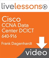 Lesson 8: Data Center Unified Fabric, Downloadable Version