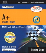 A+ Certification Training Guide (Exams 220-221, 220-222), 4th Edition