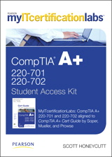 myITcertificationlabs: CompTIA A+ -- Instant Access -- 220-701 and 220-702 Cert Guide 