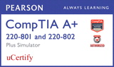 CompTIA A+ 220-801 and 220-802 Pearson uCertify Course and Simulator Bundle