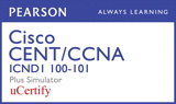 Cisco CCENT/CCNA ICND1 100-101 Pearson uCertify Course and Simulator Bundle