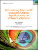 Virtualizing Microsoft Business Critical Applications on VMware vSphere 5