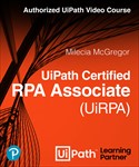 video cover: UiPath Certified RPA Associate (UiRPA) Authorized UiPath Course (Video)
