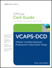 The Official VCAP5-DCD Cert Guide