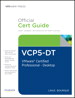 The Official VCP5-DT Cert Guide