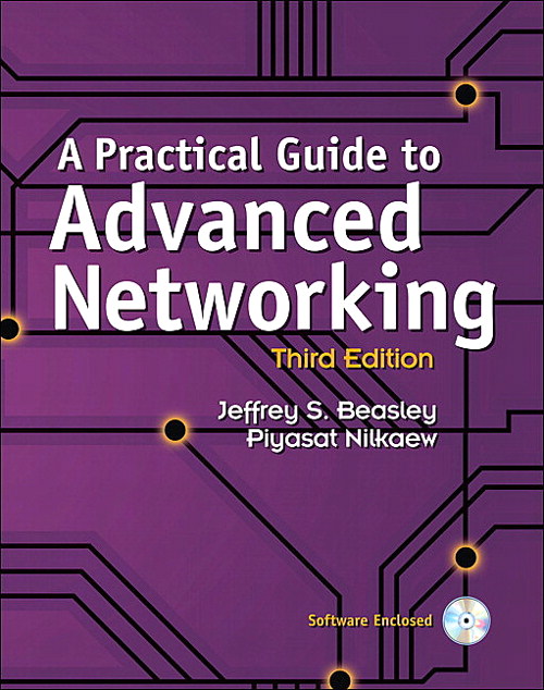 Practical Guide to Advanced Networking, A, 3rd Edition