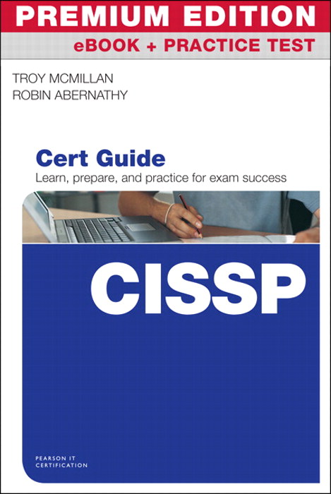 CISSP Cert Guide Premium Edition eBook and Practice Test