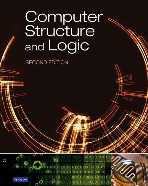 Computer Structure and Logic, 2nd Edition