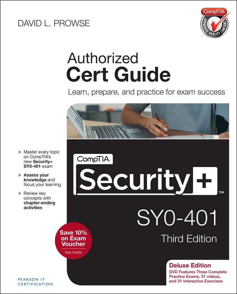CompTIA Security+ SYO-401 Cert Guide, Deluxe Edition, 3rd Edition