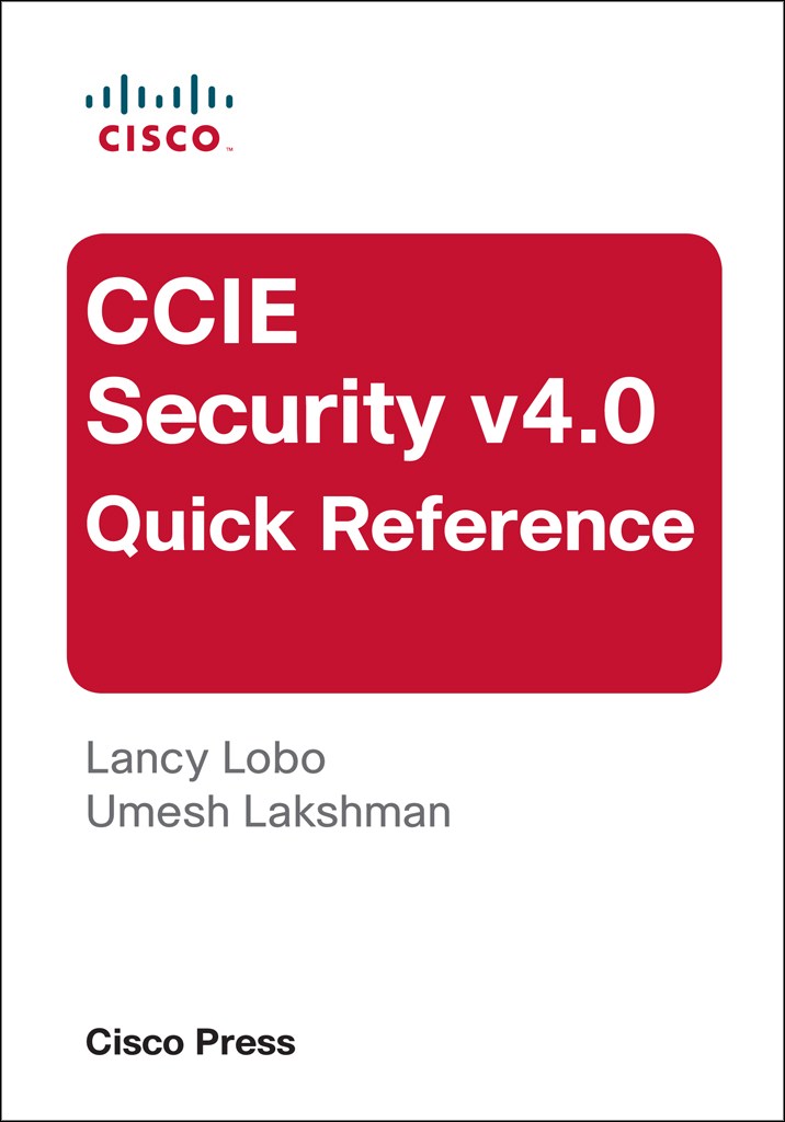 CCIE Security v4.0 Quick Reference, 3rd Edition
