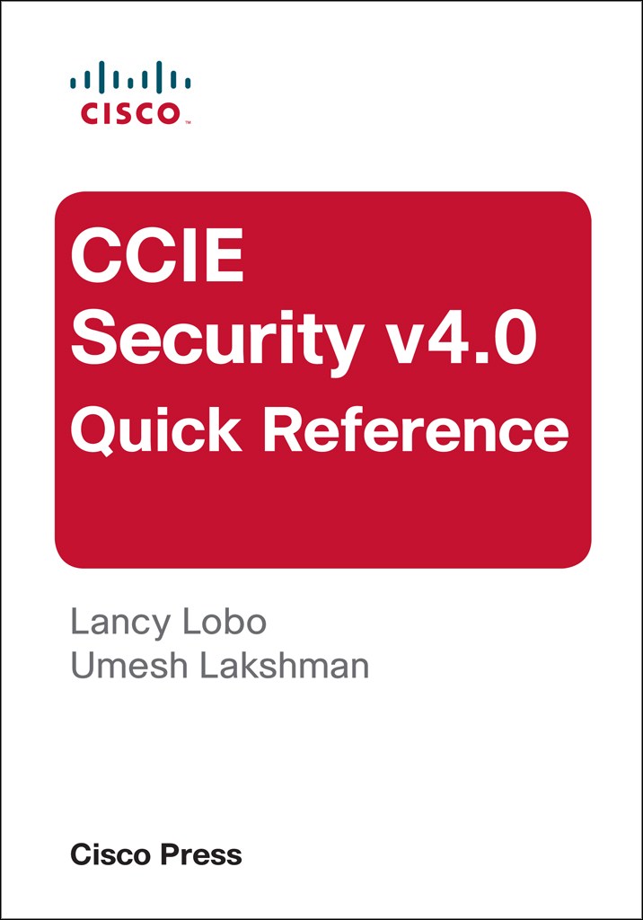 CCIE Security v4.0 Quick Reference, 3rd Edition