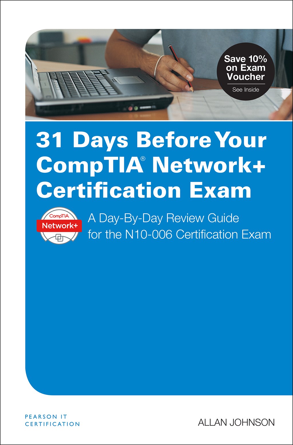 31 Days Before Your CompTIA Network+ Certification Exam A DayByDay