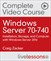 Windows Server 70-740: Installation, Storage, and Compute with Windows Server 2016 Complete Video Course and Practice Test