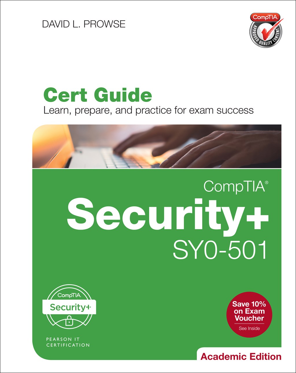 CompTIA Security+ SY0-501 Cert Guide, Academic Edition, 2nd Edition