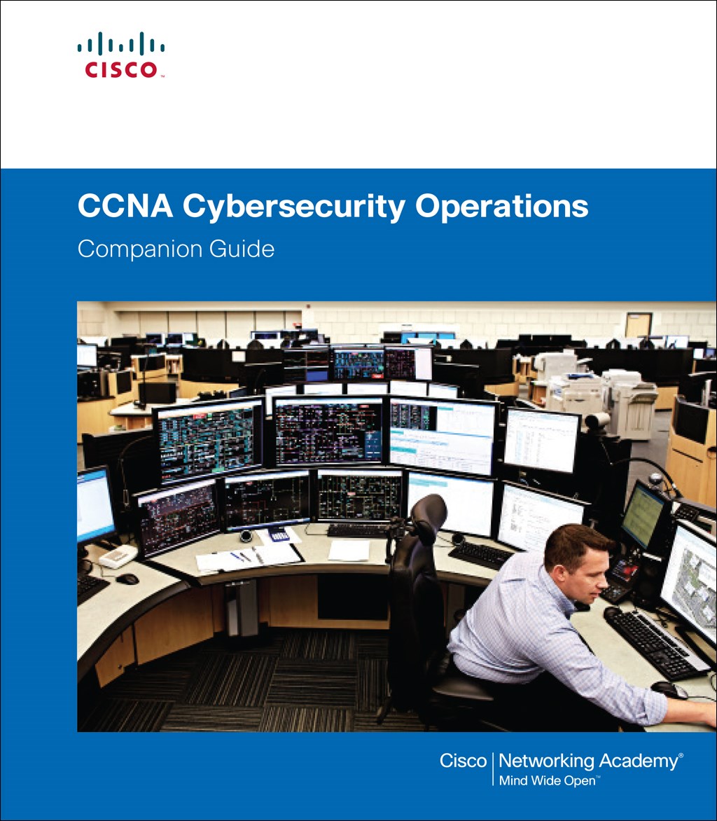 CCNA Cybersecurity Operations Companion Guide