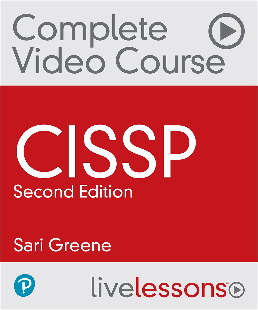 CISSP Complete Video Course and Practice Test, 2nd Edition