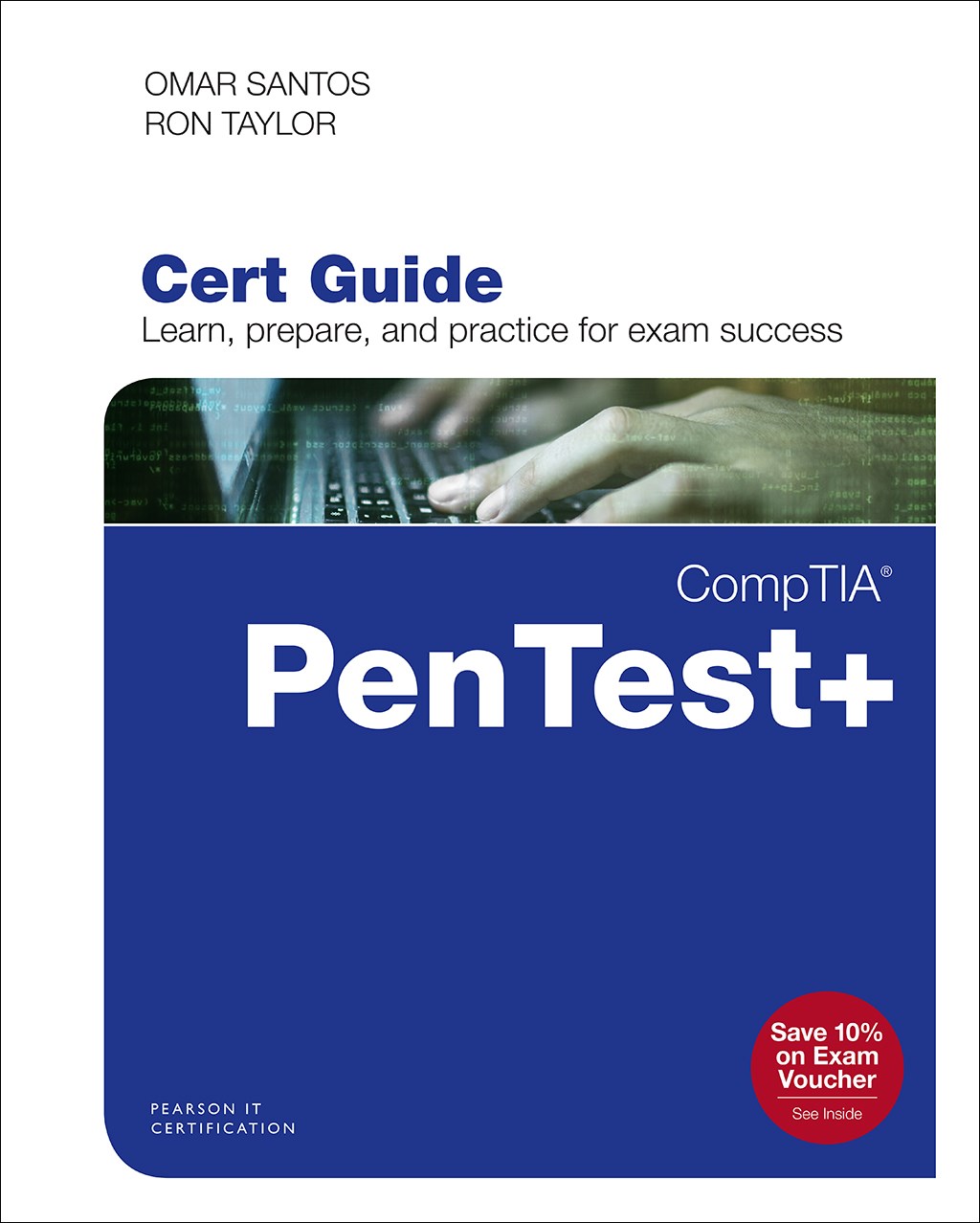 CompTIA PenTest+ PT0-001 Cert Guide Premium Edition and Practice Tests