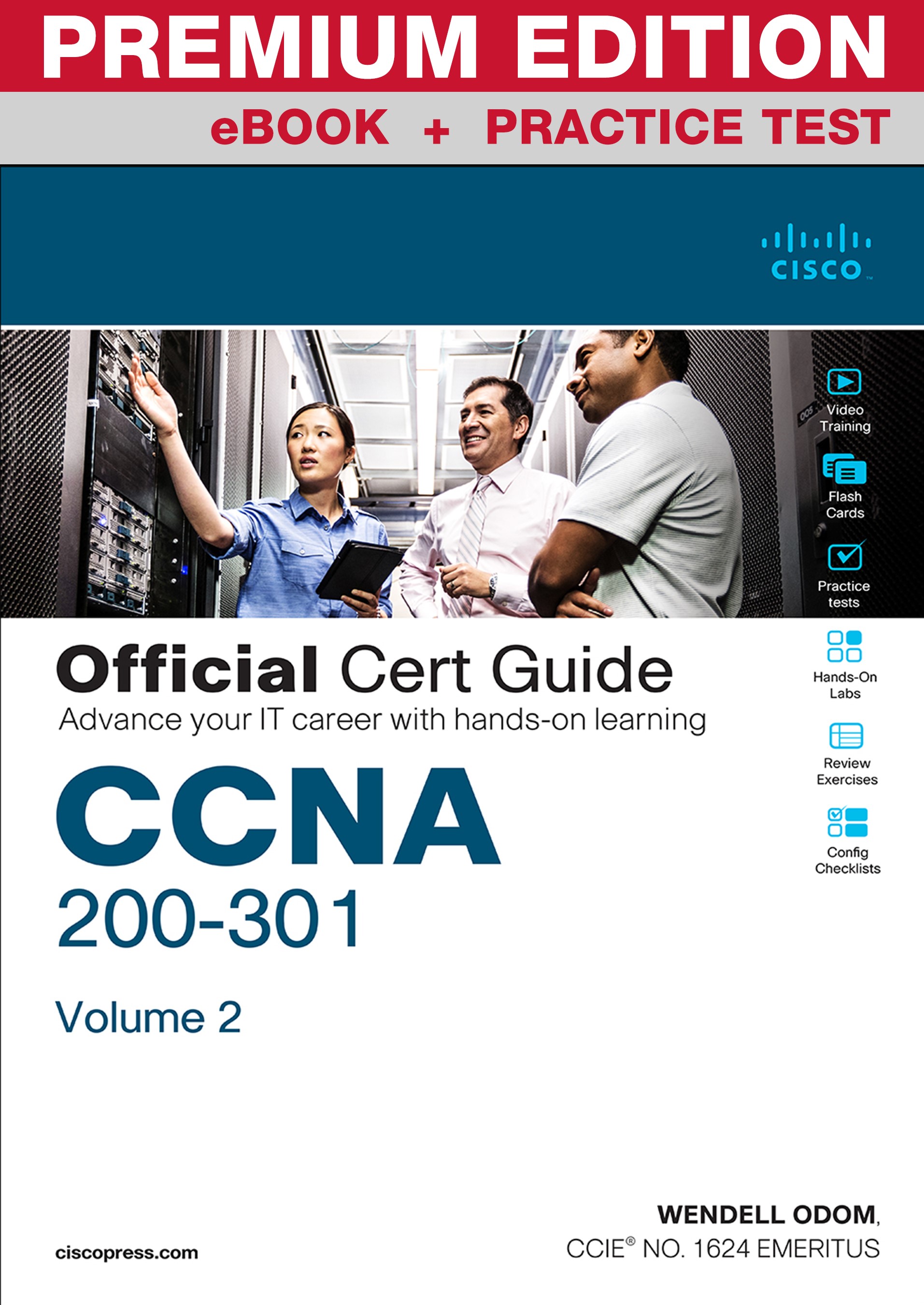 CCNA 200-301 Official Cert Guide, Volume 2 Premium Edition eBook and Practice Test