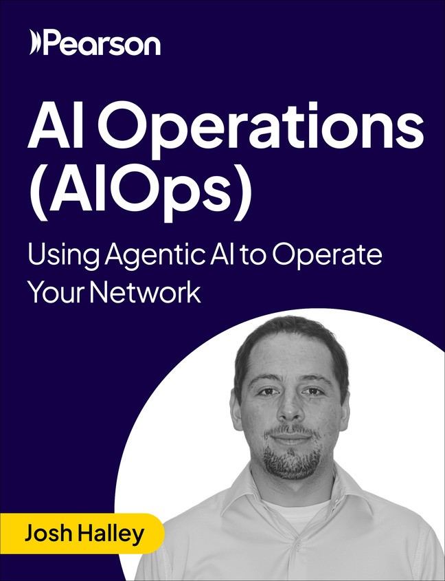 AI Operations (AIOps): Using Agentic AI to Operate Your Network (Video Course)