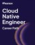Cloud Native Engineer  Pearson Career Path (Pearson ProSkill)