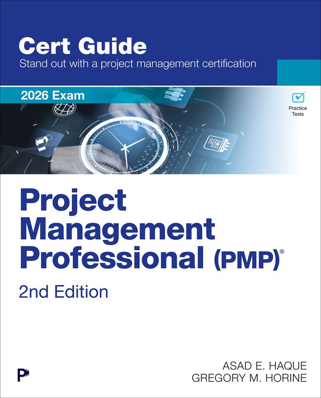 Project Management Professional (PMP)® Cert Guide, 2nd Edition, 2nd Edition