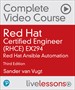 Red Hat Certified Engineer (RHCE) EX294 RHEL 8 Complete Video Course
