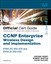 CCNP Enterprise Wireless Design ENWLSD 300-425 and Implementation ENWLSI 300-430 Official Cert Guide: Designing & Implementing Cisco Enterprise Wireless Networks