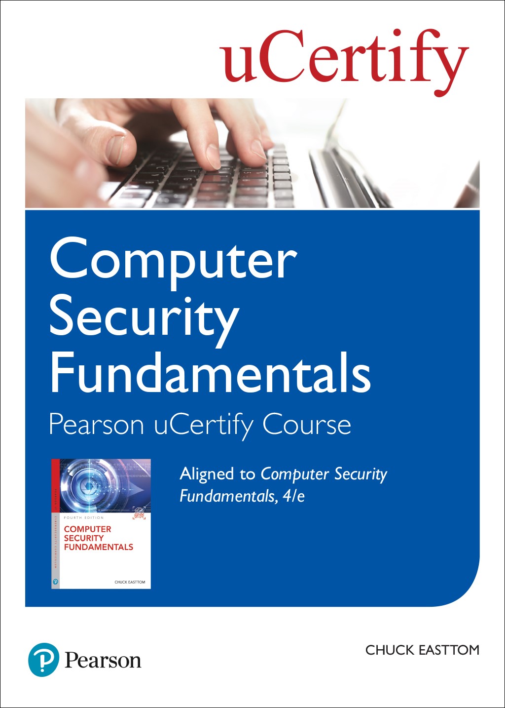 Computer Security Fundamentals Pearson uCertify Course Access Code Card, 4th Edition