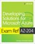 Exam Ref AZ-204 Developing Solutions for Microsoft Azure, 2nd Edition