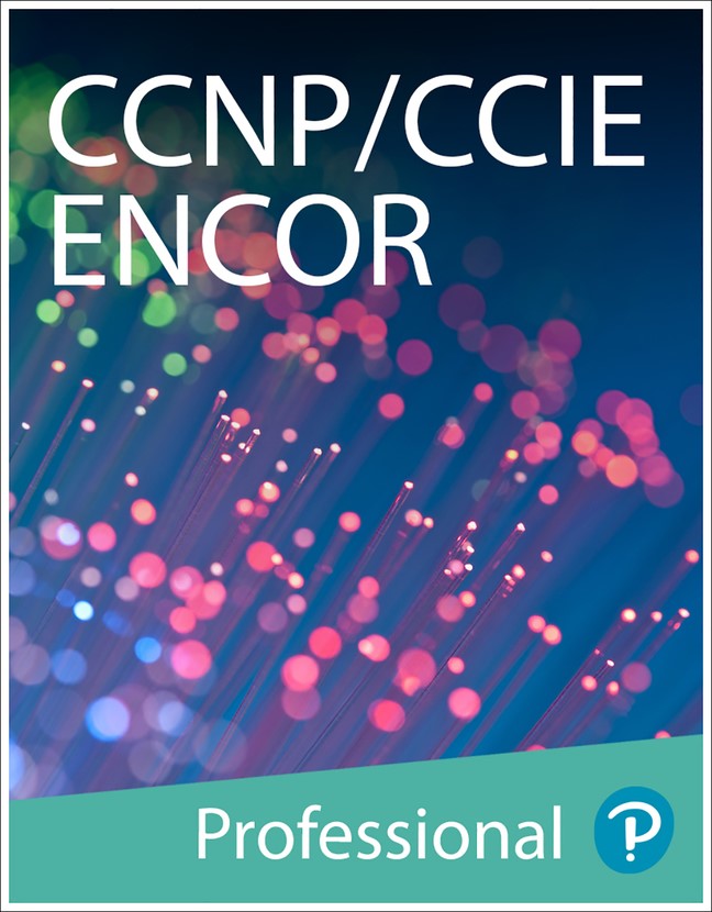Cisco CCNP and CCIE Enterprise Core ENCOR 350-401 Training Course | Pearson  IT Certification