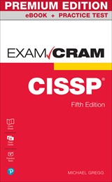 CISSP Exam Cram Premium Edition and Practice Test
