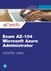 Exam AZ-104 Microsoft Azure Administrator uCertify Labs Access Code Card