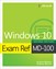 Exam Ref MD-100 Windows 10, 2nd Edition