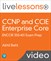 CCNP and CCIE Enterprise Core ENCOR 350-401 Exam Prep LiveLessons (Video Training)