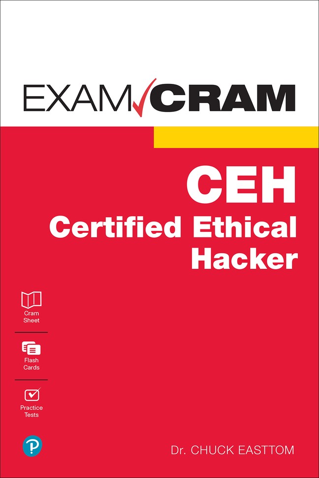 Certified Ethical Hacker (CEH) Exam Cram
