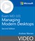 Exam MD-101 Managing Modern Desktops, Second Edition (Video), 2nd Edition