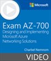 Exam AZ-700 Designing/Implementing Microsoft Azure Networking Solutions