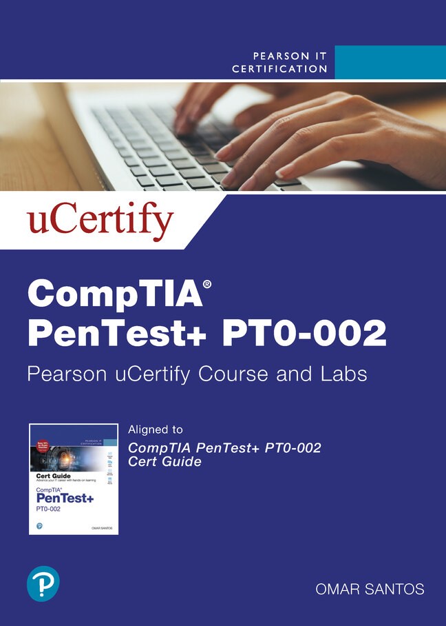CompTIA PenTest+ PT0-002 Pearson uCertify Course and Labs Access Code Card, 2nd Edition